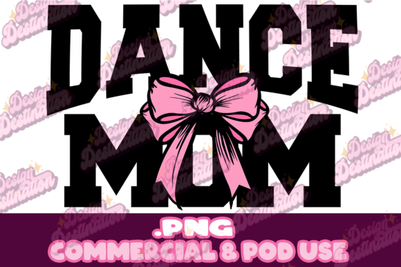 Download Dance Mom Sublimation Design - Design Collection